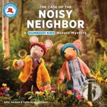 The Case of the Noisy Neighbor by Tara Hungerford Paperback Book