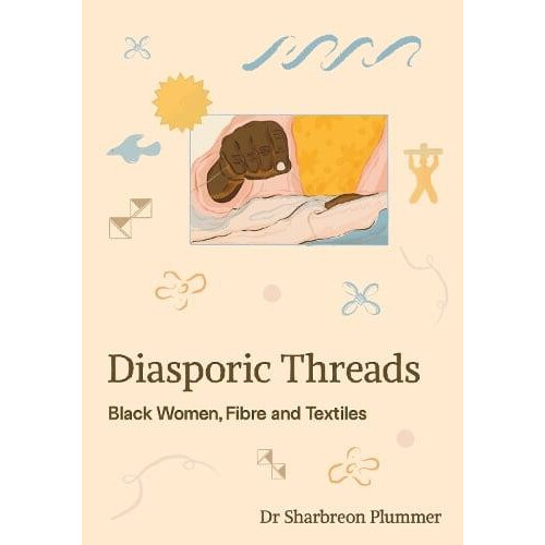 Diasporic Threads by Sharbreon Plummer Paperback Book