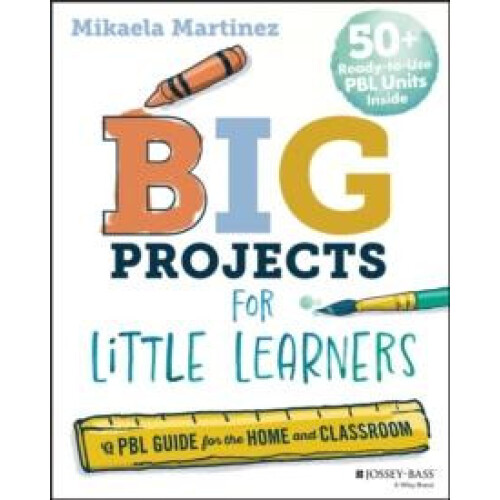 Big Projects for Little Learners by Mikaela Martinez Paperback Book