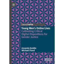 Young Mens Online Lives by Michael Flood Hardcover Book