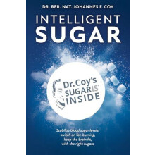 Intelligent Sugar by Dr. rer. nat. Johannes F. Coy Paperback Book