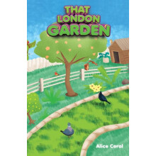 That London Garden by Alice Coral Paperback Book