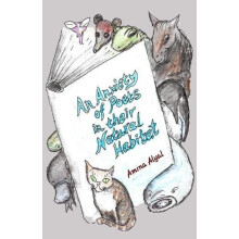 An Anxiety of Poets in their Natural Habitat by Amina Alyal Paperback