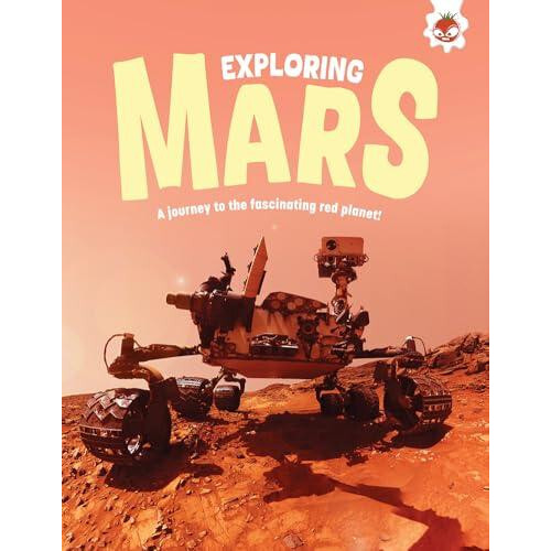 Exploring Mars by Emily Kington Paperback Book