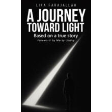 A Journey Toward Light by Lina Farajallah Paperback Book