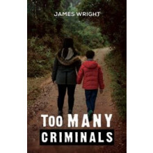 Too Many Criminals by James Wright Paperback Book
