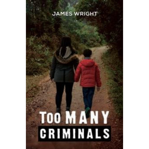Too Many Criminals by James Wright Paperback Book