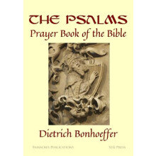 The Psalms by Dietrich Bonhoeffer Paperback Book