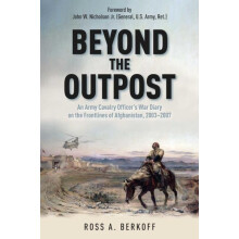 Beyond the Outpost by Ross A. Berkoff Hardcover Book
