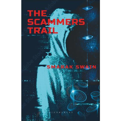 The Scammers Trail by Smarak Swain Paperback Book