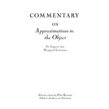 Commentary on Approximations to the Object by Pedro Bernstein Hardcove