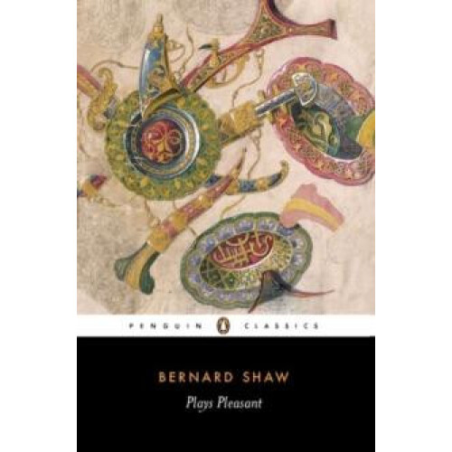 Plays Pleasant by George Bernard Shaw Paperback Book
