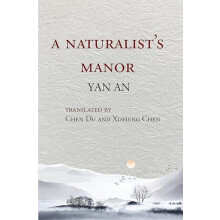 A Naturalists Manor by Yan An Paperback Book
