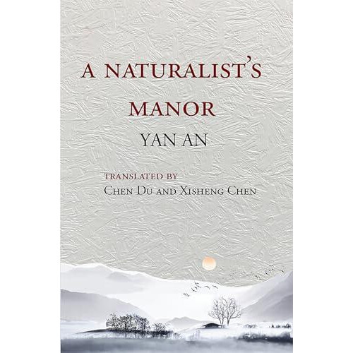 A Naturalists Manor by Yan An Paperback Book