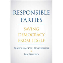 Responsible Parties by Ian Shapiro Hardcover Book
