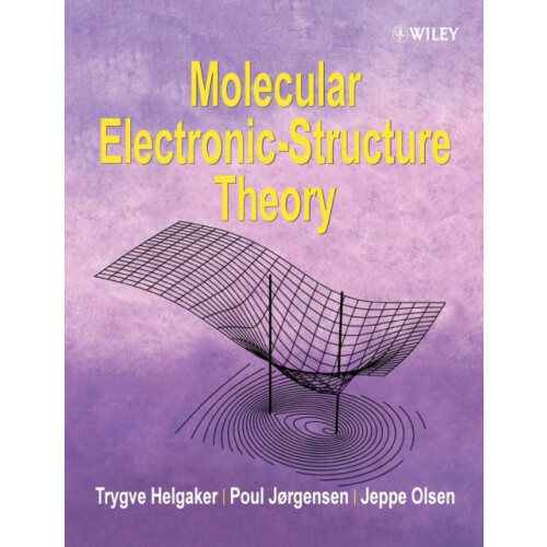 Molecular ElectronicStructure Theory by Trygve Helgaker Paperback Book