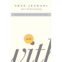 With by Skye Jethani Paperback Book