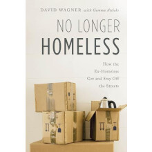 No Longer Homeless by David Wagner Hardcover Book