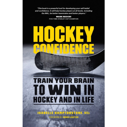 Hockey Confidence by Isabelle Hamptonstone MSc. Paperback Book