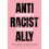 AntiRacist Ally by Sophie Williams Paperback Book 1