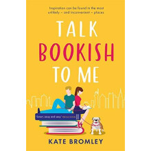 Talk Bookish to Me by Kate Bromley Paperback Book
