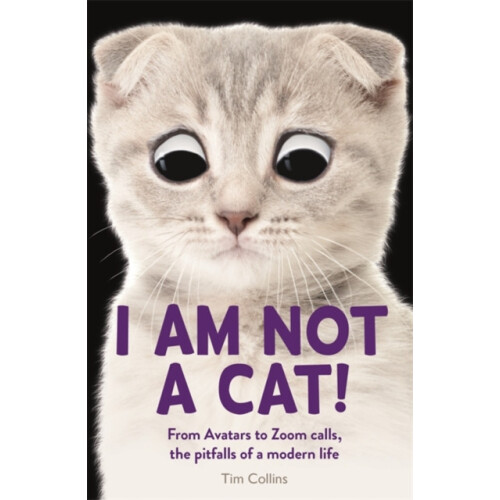 I Am Not a Cat by Tim Collins Paperback Book
