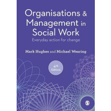 Organisations and Management in Social Work by Michael Wearing Paperba