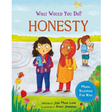 What would you do Honesty by Jana Mohr Lone Paperback Book