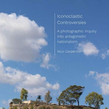 Iconoclastic Controversies by Nico Carpentier Paperback Book