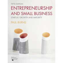 Entrepreneurship and Small Business by Burns Paul University of Bedfor