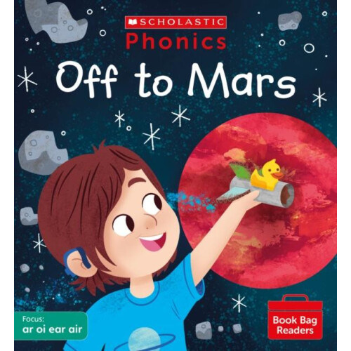 Off to Mars Set 6 by Becca Heddle Paperback Book