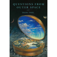 Questions from Outer Space by Diane Thiel Paperback Book