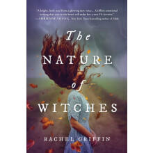 The Nature of Witches by Rachel Griffin Paperback Book