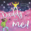 Daddy and Me by Emma Phillips Paperback Book 1