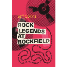 Rock Legends at Rockfield by Jeff Collins Hardcover Book