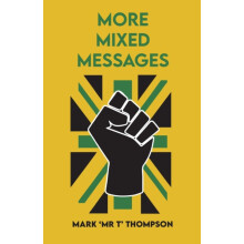 More Mixed Messages by Mark Mr T Thompson Paperback Book
