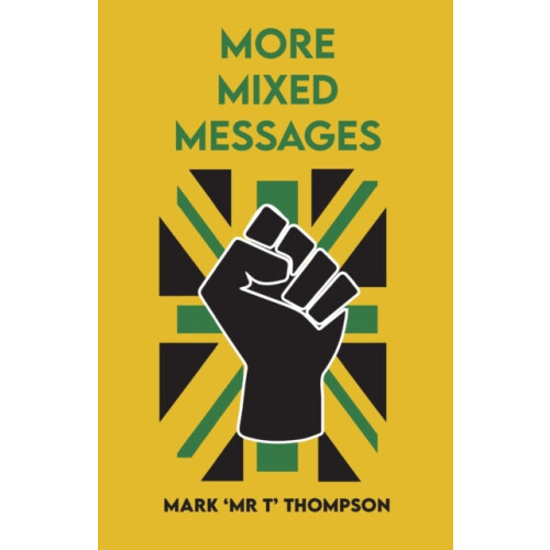More Mixed Messages by Mark Mr T Thompson Paperback Book