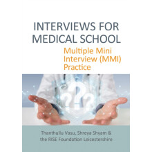 INTERVIEWS FOR MEDICAL SCHOOL by Shreya Shyam Paperback Book