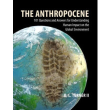 The Anthropocene by Prof. B. L. Arizona State University Turner II Pap