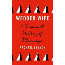 Wedded Wife by Ms. Rachael Lennon Paperback Book