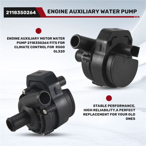 Engine Auxiliary Motor Water Pump 2118350264 Fits for Climate Control for - R500 GL320 1