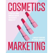 Cosmetics Marketing by Horvath Delphine Fashion Institute of Technolog