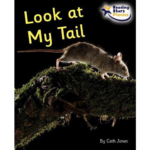Look at My Tail by Cath Jones Paperback Book