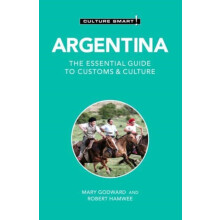 Argentina Culture Smart by Robert Hamwee Paperback Book
