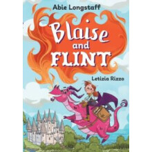 Blaise and Flint by Abie Longstaff Paperback Book
