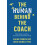 The Human Behind the Coach by Lucia Baldelli Paperback Book 1