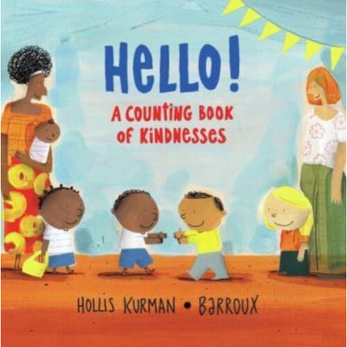 Hello by Hollis Kurman Paperback Book