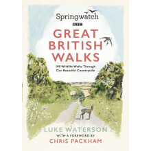 Springwatch Great British Walks by Luke Waterson Paperback Book