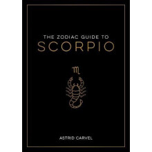 The Zodiac Guide to Scorpio by Astrid Carvel Paperback Book