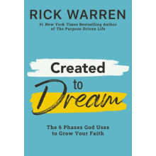 Created to Dream by Rick Warren Hardcover Book